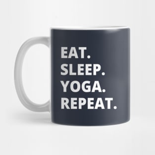 Eat Sleep Yoga Repeat Mug